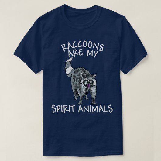 Raccoons sind meine Geisttiere T-Shirt (Design vorne)
