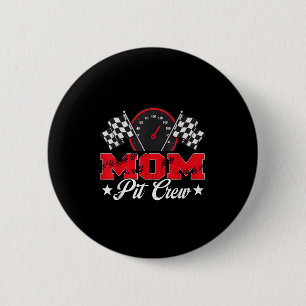 Race Car Geburtstagsparty Racing Family Mama Pit C Button