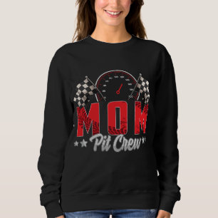 Race Car Geburtstagsparty Racing Family Mama Pit C Sweatshirt