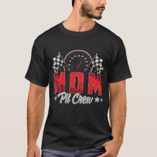 Race Car Geburtstagsparty Racing Family Mama Pit C T-Shirt
