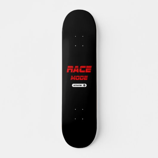 Race mode skateboard (Vorne)