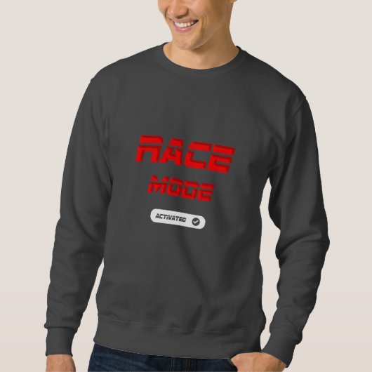 Race mode sweatshirt (Vorderseite)
