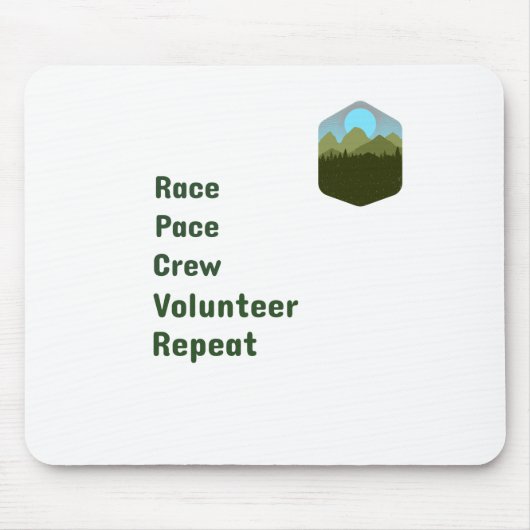 Race Pace Crew Volunteer Repeat Mousepad (Vorne)