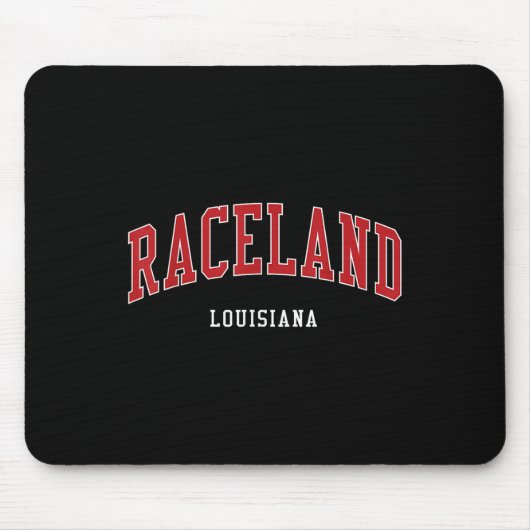 Raceland Louisiana Uni University Style Mousepad (Vorne)