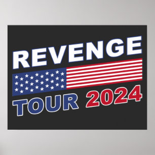Rache Tour 2024: Pro-Trump-politische Inspiration Poster