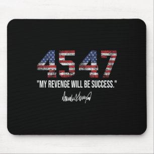 Rache wird die amerikanische Fahne Trump 2024 sein Mousepad