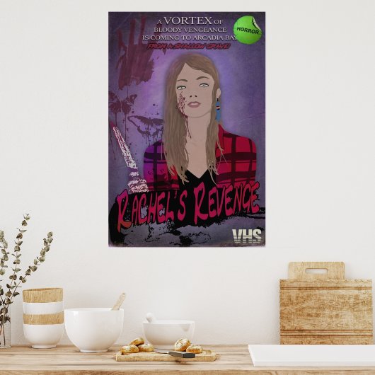 Rachel Ambers Rache Poster (Küche)