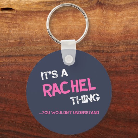 Rachel, was man nicht verstehen würde schlüsselanhänger (Rückseite)