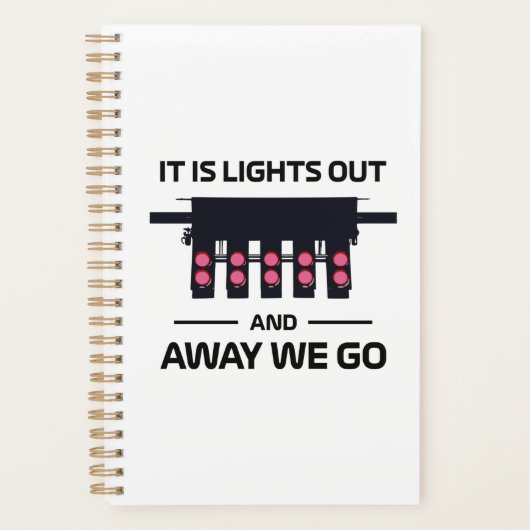 Racing Race Start Race Car Lights Out Sprichwort Planer (Vorderseite)