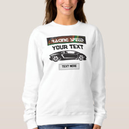 Racing Speed Car Design – Fast Motorsport Performa Sweatshirt