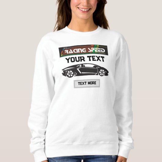 Racing Speed Car Design – Fast Motorsport Performa Sweatshirt (Vorderseite)