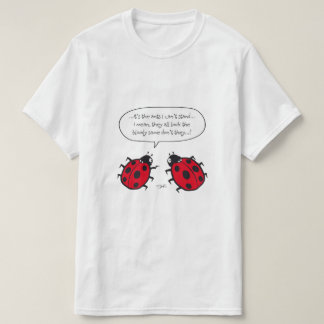 Racist Ladybird T-Shirt