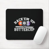 Rack Em Up Buttercup - Billard Pool Mousepad (Mit Mouse)