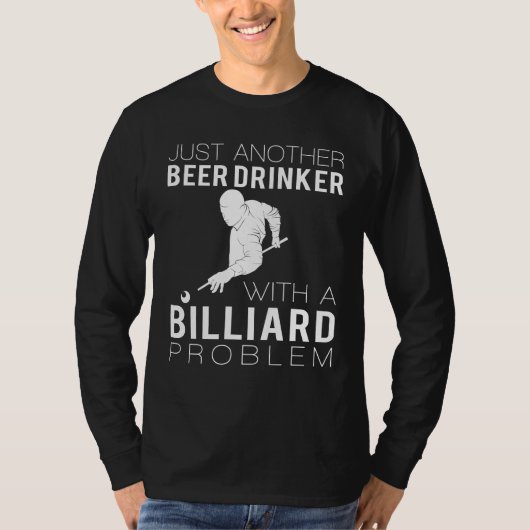 Rack Em Up: Noch ein Bier Drink mit einem Billi T-Shirt (Vorderseite)