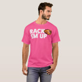 Rack Eup Flam Aight Ball Billiards T-Shirt (Vorne ganz)