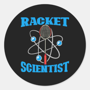 Racket Scientist Funny Badminton Sports Player Coa Runder Aufkleber