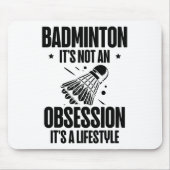 Racket Scientist Shuttle Badminton Player Mousepad (Vorne)