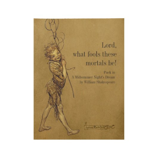 Rackham Puck Lord was dumm CC0952 Shakespeare Holzposter (Vorderseite)