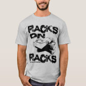 Racks auf Racks T-Shirt (Vorderseite)