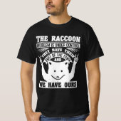 Racoon trash trash panda thief cat street T-Shirt (Vorderseite)