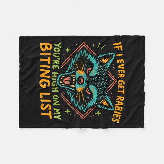 Racoon, wenn ich je Tollwut bekomme, dann bist du Fleecedecke (Vorderseite (Horizontal))