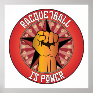Racquetball ist Power Poster