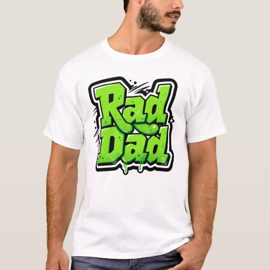 Rad Dad Neon Graffiti T-Shirt (Vorderseite)