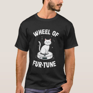Rad der Fell-Tune Katze auf Roboter-Staubsauger Ka T-Shirt