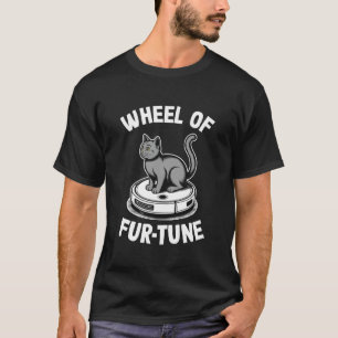 Rad der Fur-Tune-Katze auf Roboter-Staubsauger-Kat T-Shirt