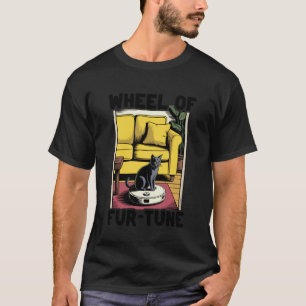Rad der Fur-Tune-Katze auf Roboter-Staubsauger-Kat T-Shirt