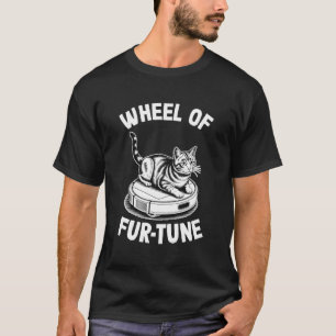 Rad der Fur-Tune-Katze auf Roboter-Staubsauger-Kat T-Shirt