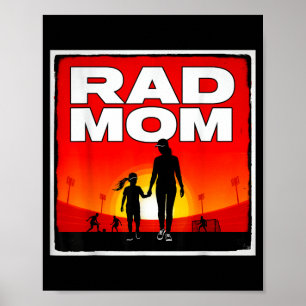 Rad Mama Mutter und Tochter Fußballmutter Sonnenun Poster