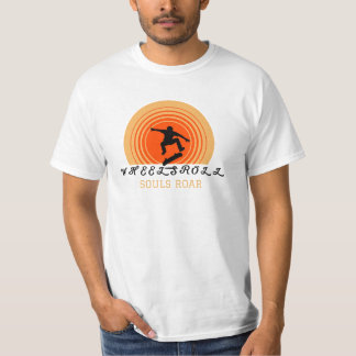 Rad Roll Soule Roar T-Shirt