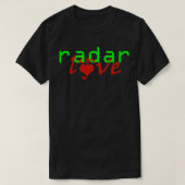 Radar-Liebe T-Shirt (Design vorne)