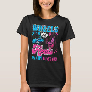 Räder oder Heels Opa Lieben Sie neues Baby Geschle T-Shirt