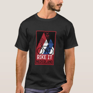 Radfahren in den Niederlanden T-Shirt