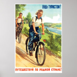 Radfahren in der UdSSR, Sei ein Tourist! Poster