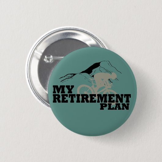 Radfahren ist mein Rentenplan Button (Vorne & Hinten)