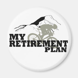 Radfahren ist mein Rentenplan Magnet