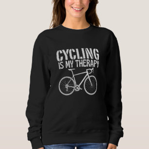 radfahren ist meine therapie sweatshirt