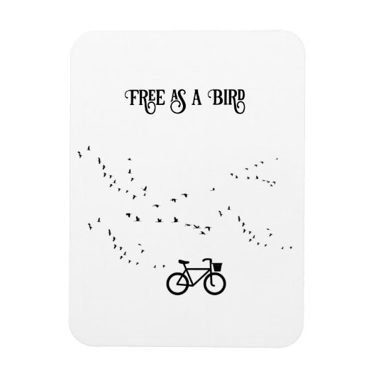 Radfahren Leben, frei als Vogel anpassbar Magnet (Vertikal)