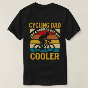Radfahren Vater wie ein regelmäßiger Vater, aber C T-Shirt