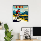 Radfahren wird durch Kaffee ermöglicht Poster (Heimbüro)