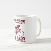 Radfahrerin vorausgesetzt, ich bin nur eine alte D Kaffeetasse (VorderseiteRechts)