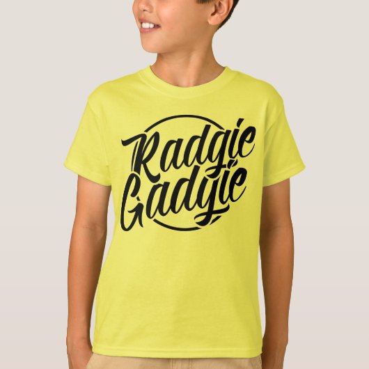 Radgie Gadgie Newcastle Geordie Dialect T-Shirt (Vorderseite)