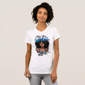 Radiant Black Diva, die mutige Empowerment unterst T-Shirt (Vorne ganz)