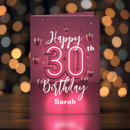Radiant Chic Neon Pink 30. Geburtstag mit Balloons Karte