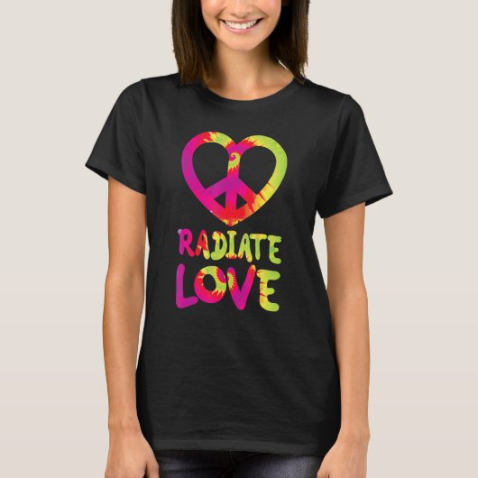 Radiate Love rainbow happiness hippies quote T-Shirt (Vorderseite)