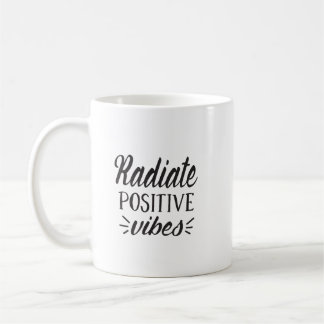Radiate Positive Vibes Typografie Kaffeetasse