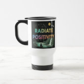 "Radiate Positivity" Reisecoffee Mug. Reisebecher (Links)